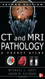 Ct And Mri Pathology