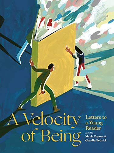 Velocity of Being: Letters to A Young Reader