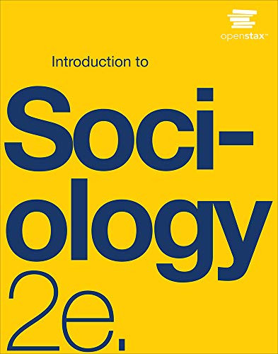 Introduction to Sociology 2e by OpenStax