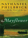 Mayflower: A Story of Courage Community and War