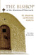 Bishop of the Abandoned Tabernacle: Saint Manuel Gonzalez Garcia