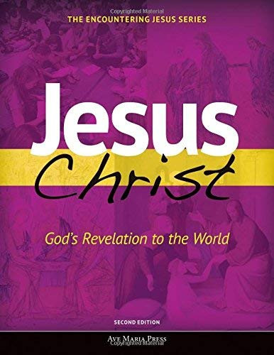 Jesus Christ: God's Revelation to the World