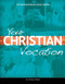 Your Christian Vocation (Encountering Jesus)