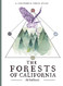 Forests of California: A California Field Atlas