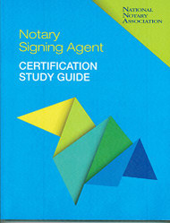Notary Signing Agent Certification Study Guide