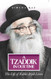 Tzaddik in Our Time: The Life of Rabbi Aryeh Levin