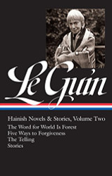 Ursula K. Le Guin: Hainish Novels and Stories Vol. 2 (LOA #297):