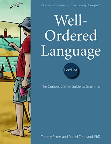 Well-Ordered Language Level 2A: The Curious Child's Guide to Grammar