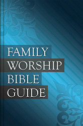 Family Worship Bible Guide ()