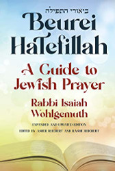 Beurei HaTefillah: A Guide to Jewish Prayer