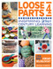 Loose Parts 4: Inspiring 21st-Century Learning