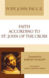 Faith According to Saint John of the Cross