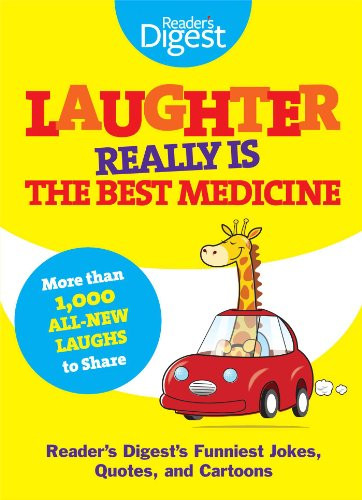 Laughter Really Is The Best Medicine: America's Funniest Jokes