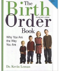 Birth Order Book: Why You Are the Way You Are Revised & Updated Edition