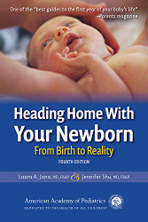 Heading Home With Your Newborn: From Birth to Reality