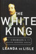 White King: Charles I Traitor Murderer Martyr