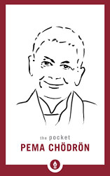 Pocket Pema Cha¶dra¶n (Shambhala Pocket Library)