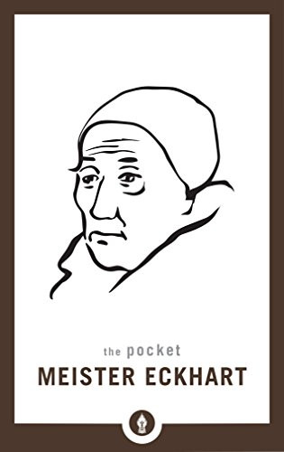 Pocket Meister Eckhart (Shambhala Pocket Library)