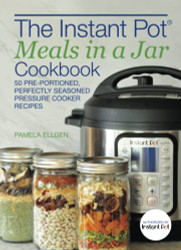 Instant PotMeals in a Jar Cookbook