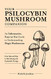 Your Psilocybin Mushroom Companion