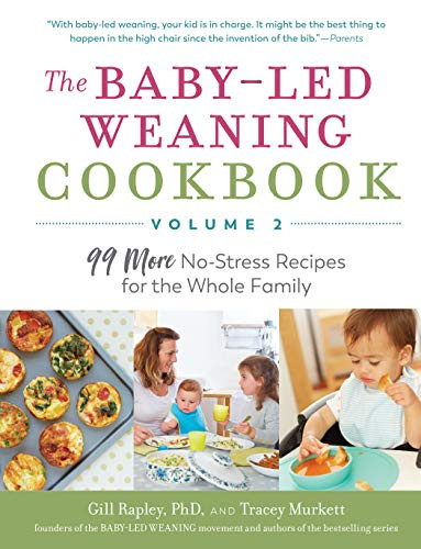 Baby-Led Weaning Cookbook Volume 2