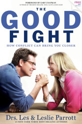Good Fight: How Conflict Can Bring You Closer