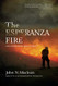 Esperanza Fire: Arson Murder and the Agony of Engine 57