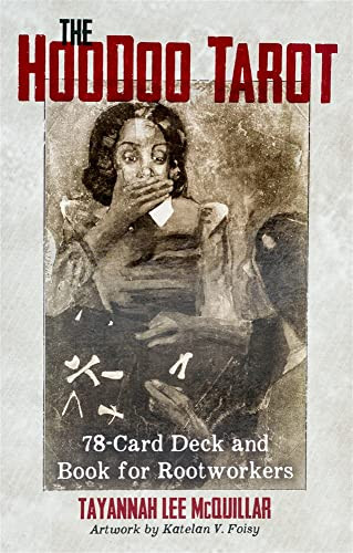 Hoodoo Tarot: 78-Card Deck and Book for Rootworkers