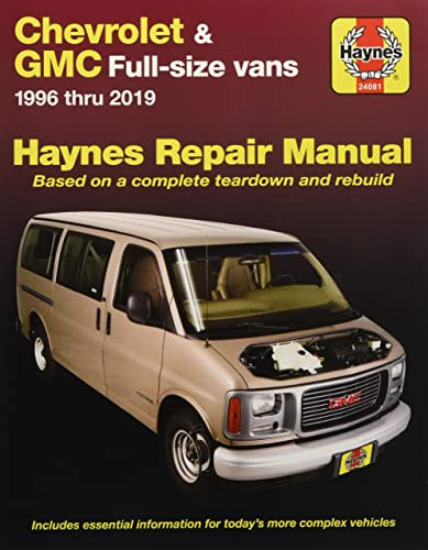Chevrolet & GMC Full-size Vans 1996 thru 2019 Haynes Repair Manual