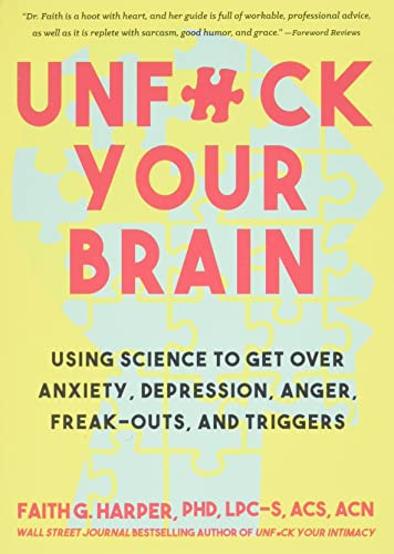 Unfuck Your Brain