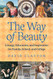 Way of Beauty: Liturgy Education and Inspiration for Family
