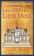 Beginner's Guide to the Traditional Latin Mass