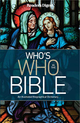 Reader's Digest Who's Who in the Bible