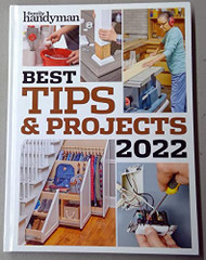 Family Handyman - Best Tips & Projects 2022