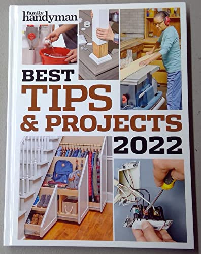 Family Handyman - Best Tips & Projects 2022