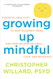 Growing Up Mindful