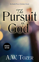 Pursuit of God: Updated Edition