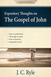 Expository Thoughts on the Gospel of John Annotated Updated: A Commentary