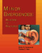 Minor Emergencies