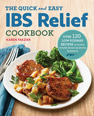 Quick & Easy IBS Relief Cookbook