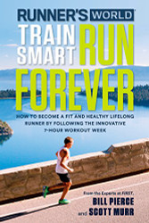 Runner's World Train Smart Run Forever