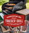 Showstopping BBQ with Your Traeger Grill Showstopping BBQ with Your Traeger Grill