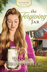 Forgiving Jar (Volume 2) (The Prayer Jars)