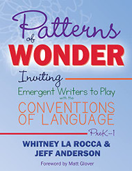 Patterns of Wonder: Inviting Emergent Writers to Play with the