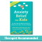 Anxiety Relief for Kids