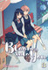 Bloom into You Vol. 3 (Bloom into You (Manga))