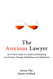 Anxious Lawyer