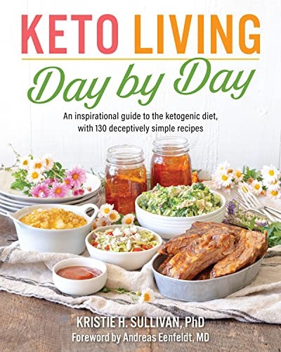 Keto Living Day By Day