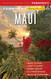Frommer's EasyGuide to Maui (EasyGuides)