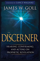 Discerner: Hearing Confirming and Acting On Prophetic Revelation